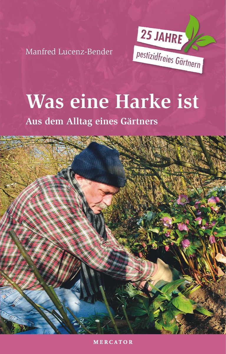 'Was eine Harke ist' von 'Manfred LucenzBender' Buch '9783946895