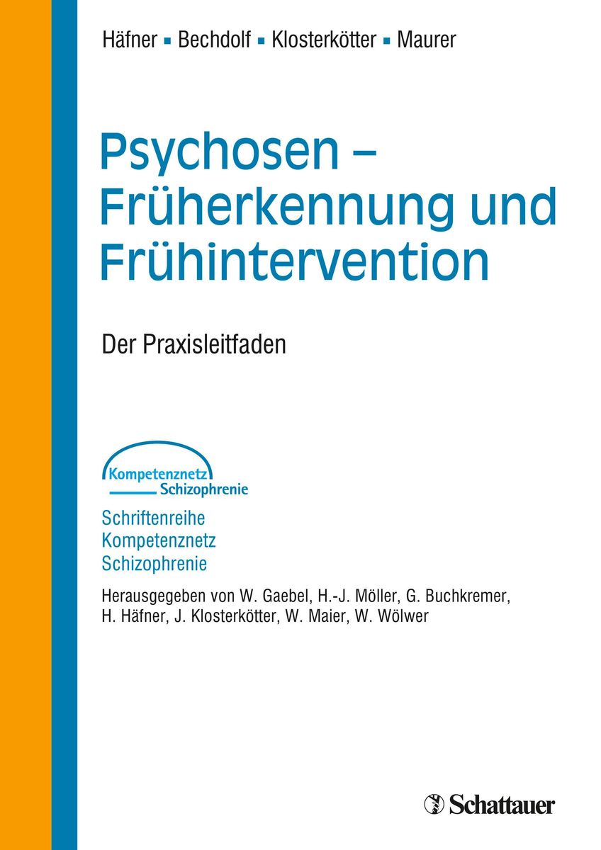 'Psychosen - Früherkennung Und Frühintervention (Schriftenreihe ...