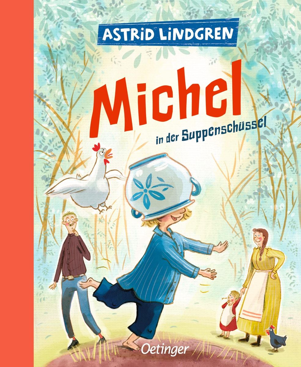 'Michel aus Lönneberga 1. Michel in der Suppenschüssel' von 'Astrid Lindgren' Buch '9783