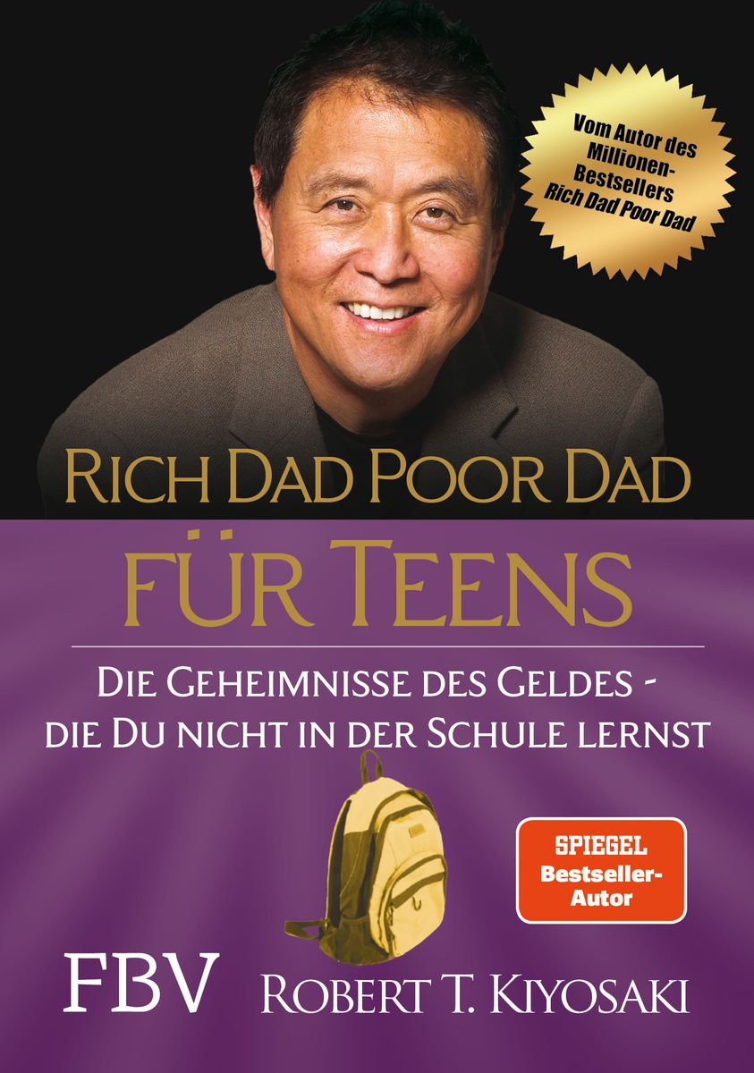 Rich Dad Poor Dad Für Teens Von Robert Kiyosaki Buch 978 3