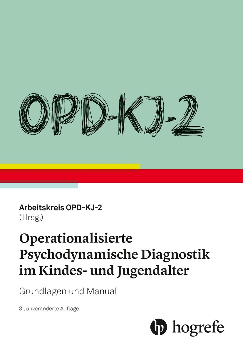 OPD-KJ-2 - Operationalisierte Psychodynamische Diagnostik im