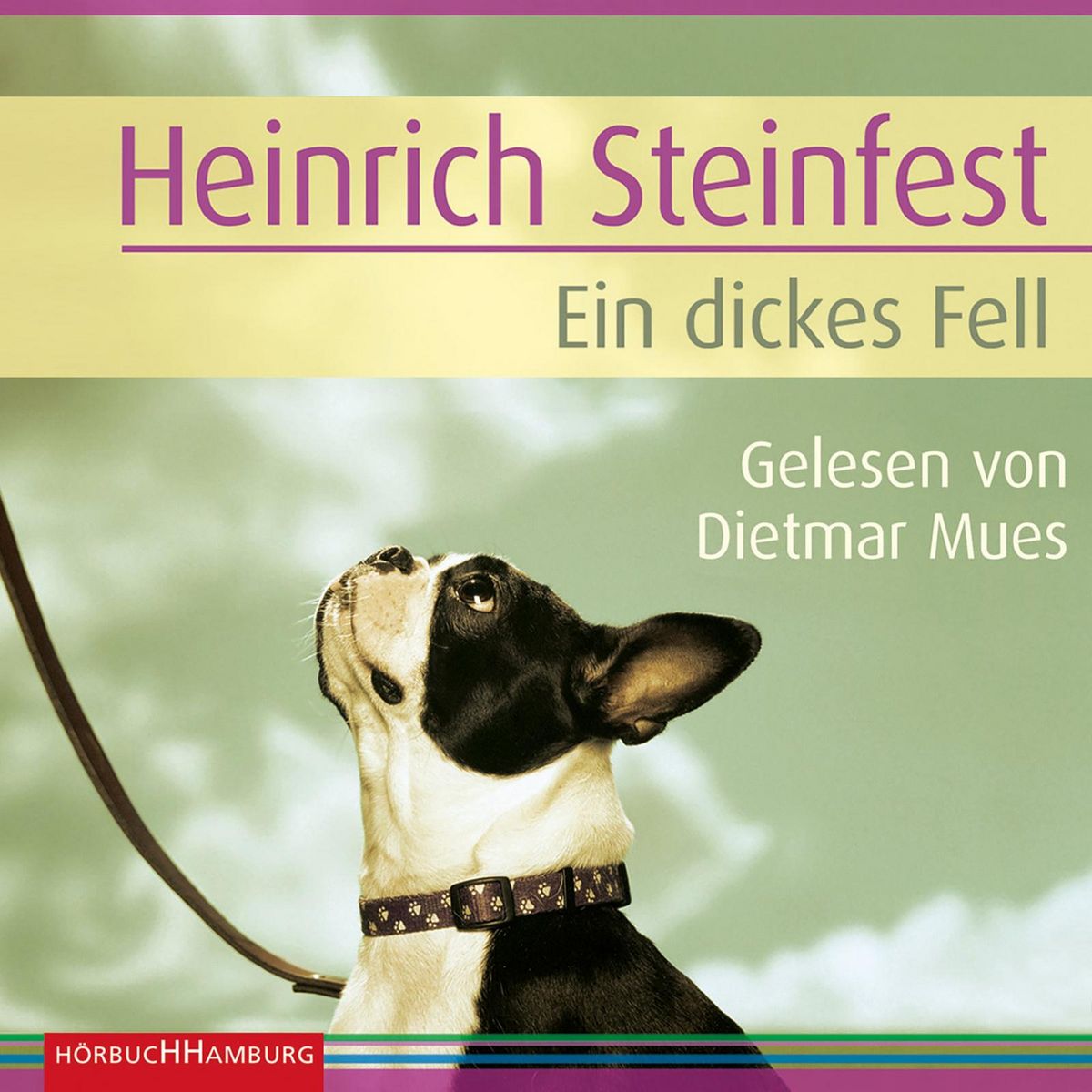 Ein dickes Fell (Markus-Cheng-Reihe 3) von Heinrich Steinfest - Hörbuch
