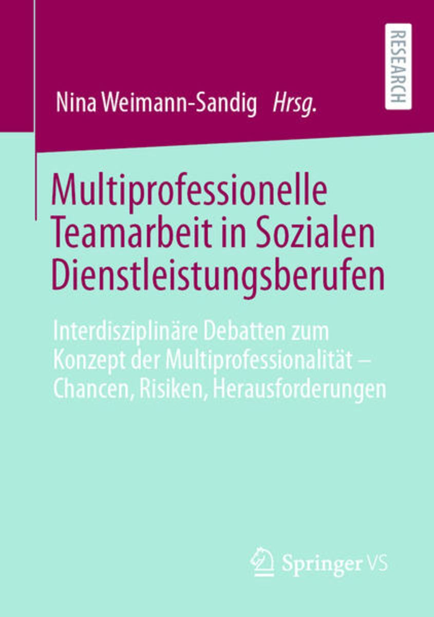 'Multiprofessionelle Teamarbeit In Sozialen Dienstleistungsberufen' Von ...