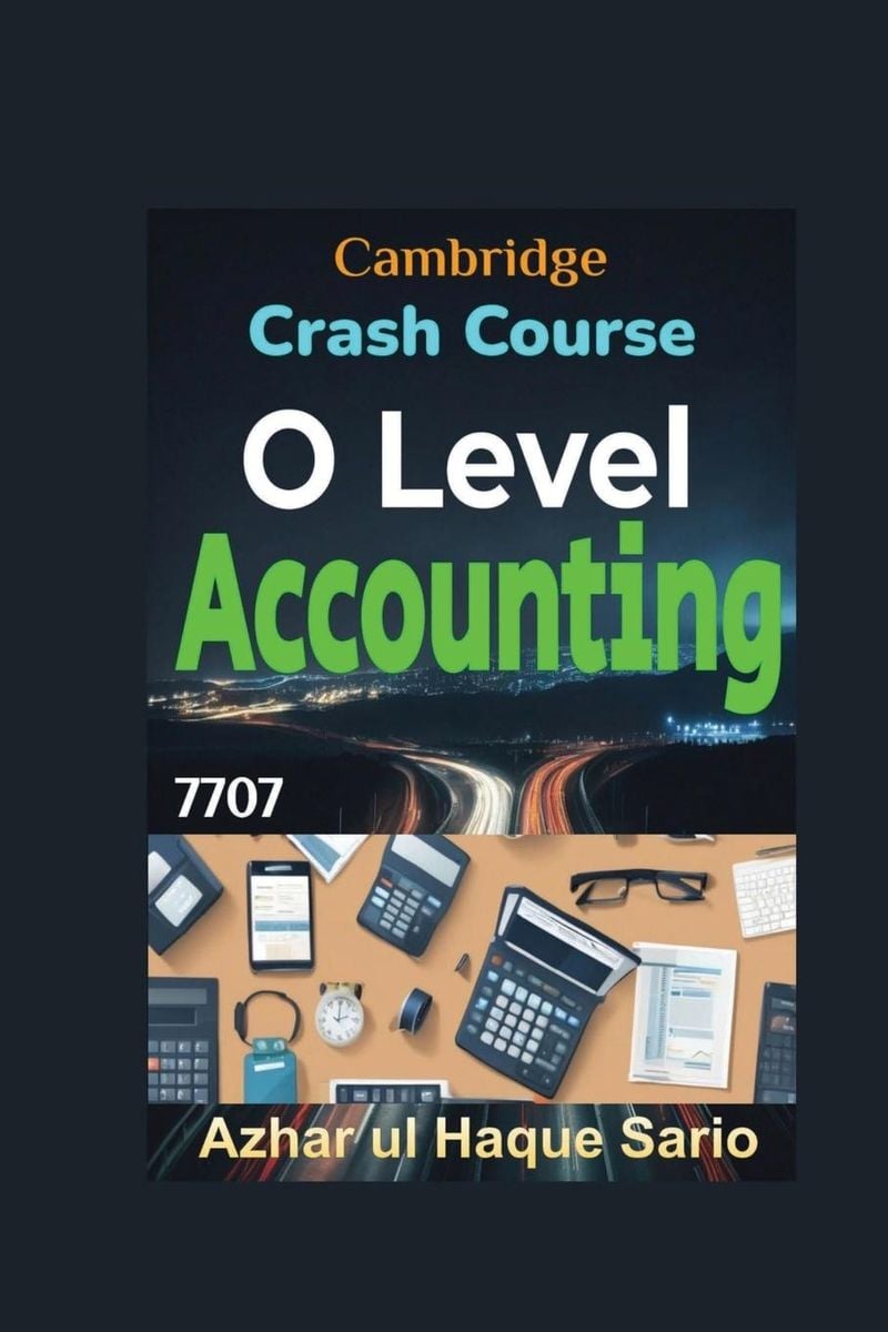 Crash Course Cambridge O Level Accounting 7707 Englisch Schulbuch 978 3 384 44615 2 Thalia