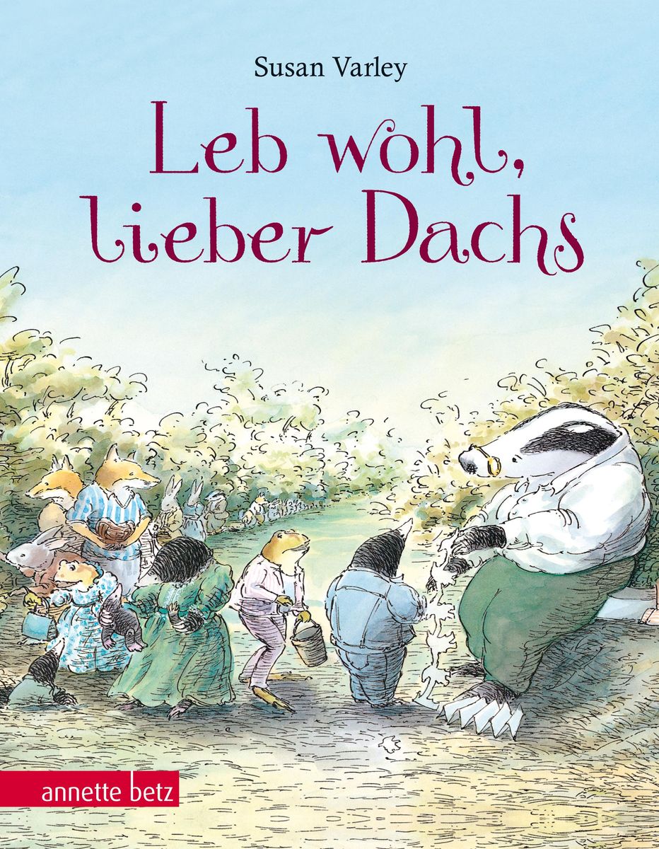 Leb wohl, lieber Dachs GeschenkbuchAusgabe von Susan Varley Buch