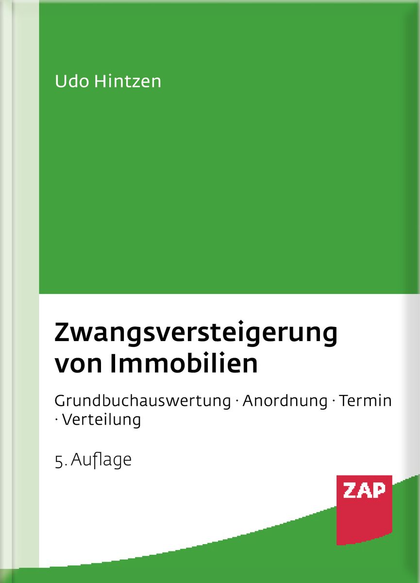 'Zwangsversteigerung Von Immobilien' Von 'Udo Hintzen' - Buch - '978-3 ...