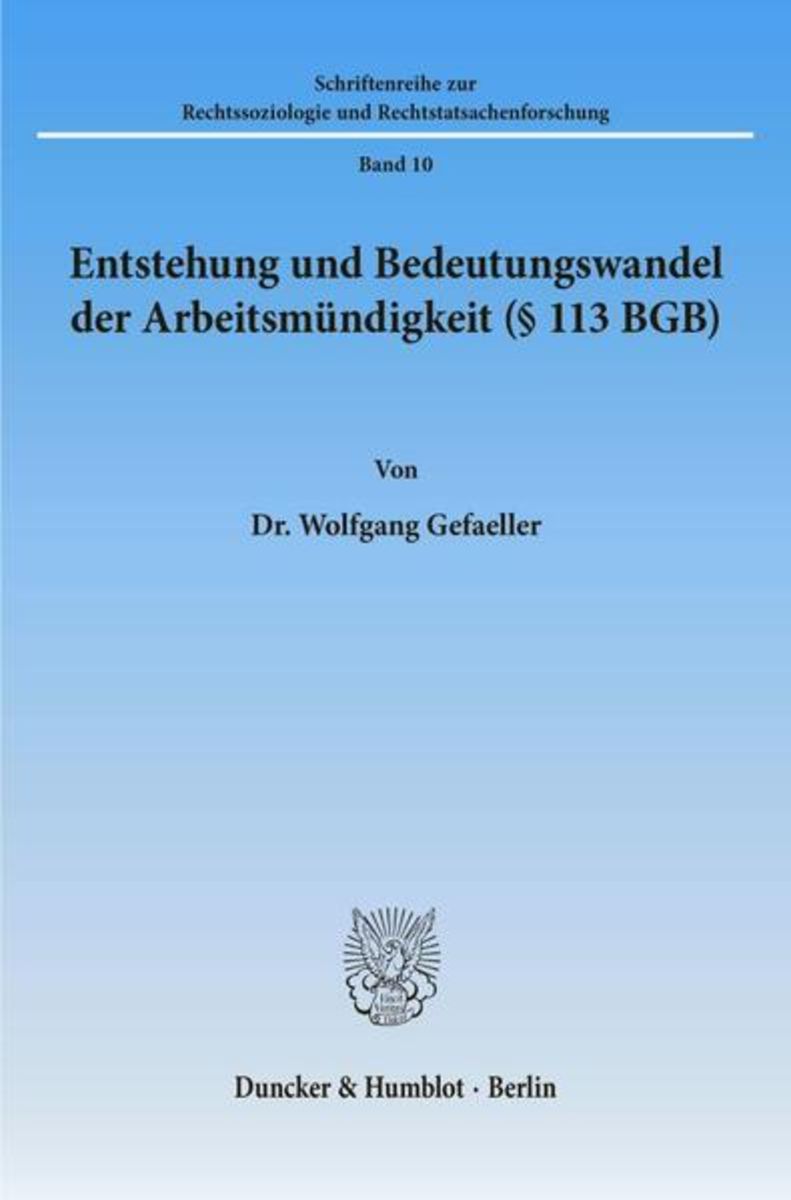 'Entstehung Und Bedeutungswandel Der Arbeitsmündigkeit (§ 113 BGB ...