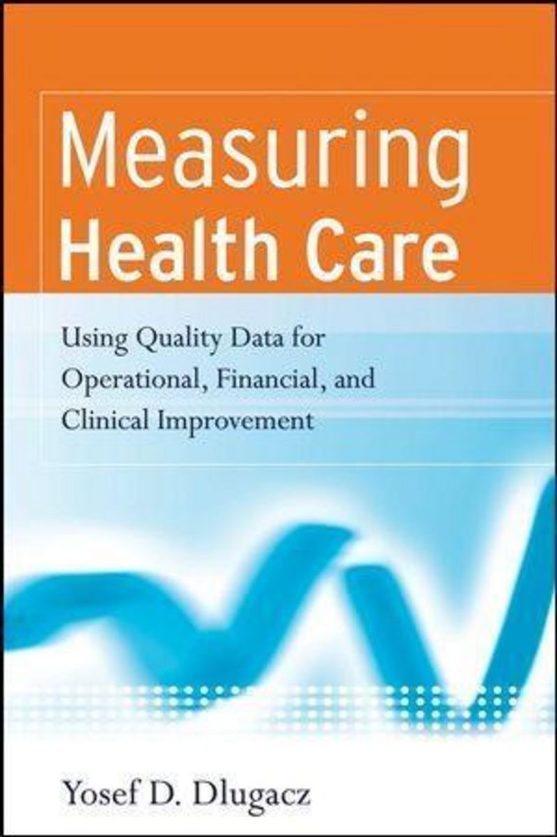 Measuring Health Care von Yosef D. Dlugacz. eBooks | Orell Füssli