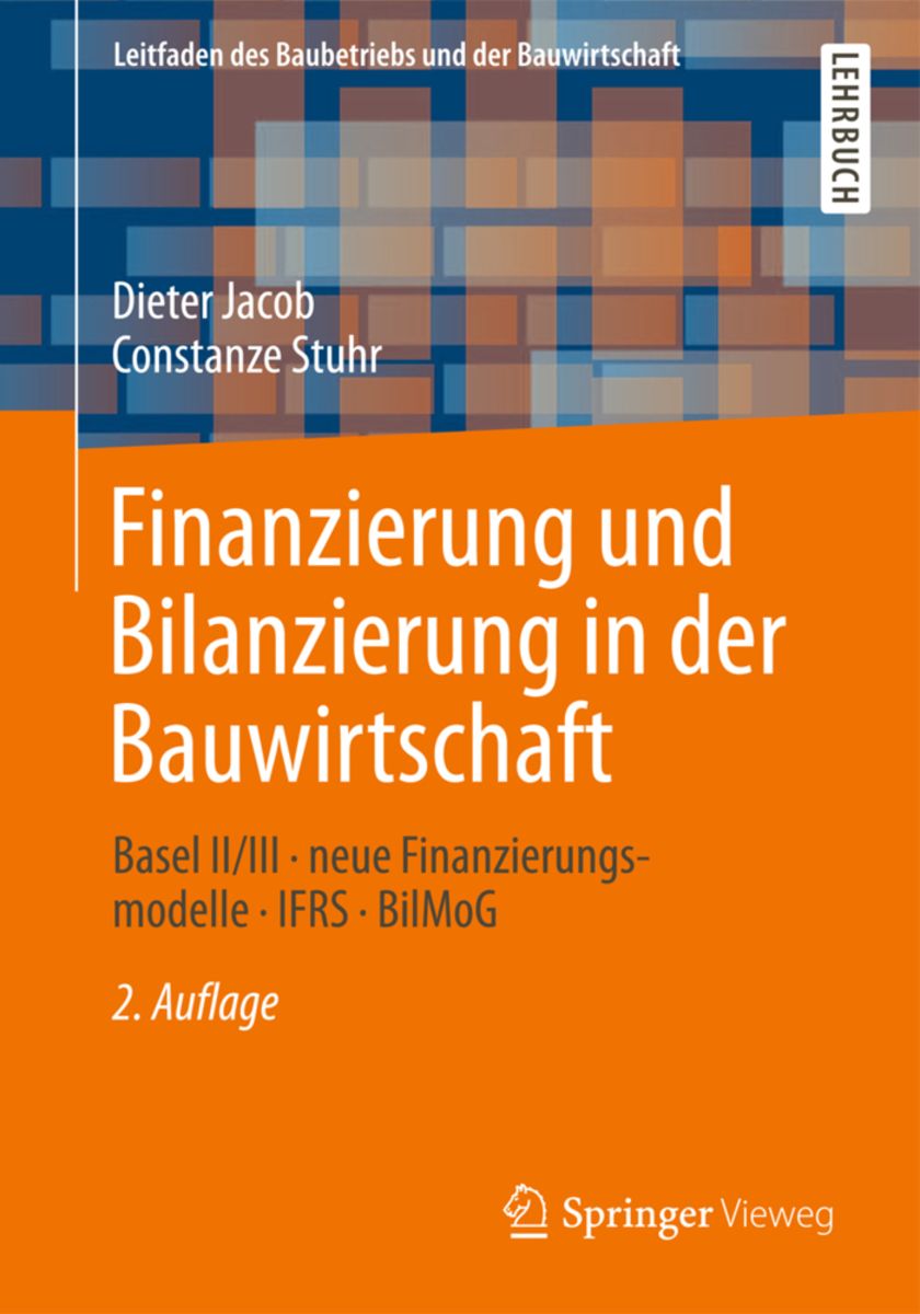 'Finanzierung Und Bilanzierung In Der Bauwirtschaft' Von 'Dipl.-Kfm ...