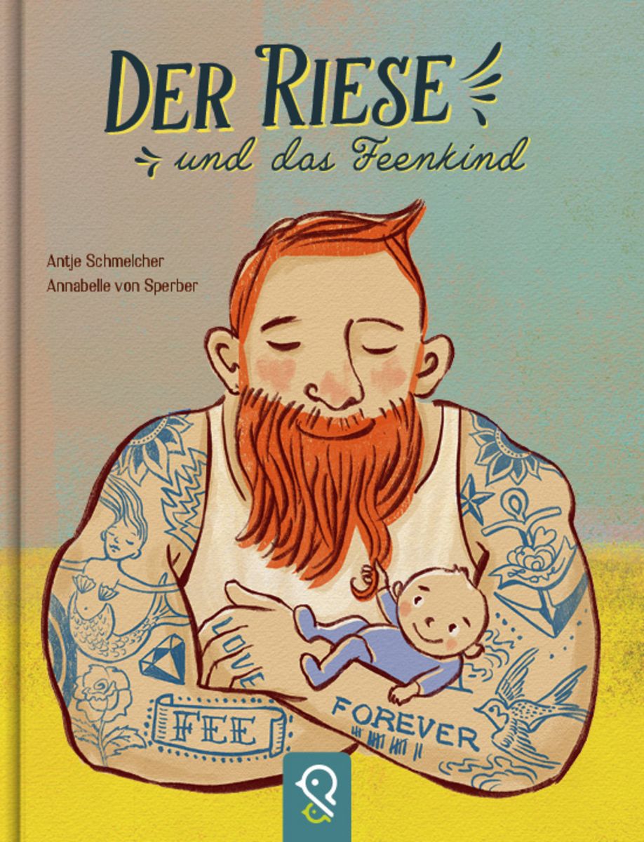Der Riese und das Feenkind von Antje Schmelcher - Buch | Thalia