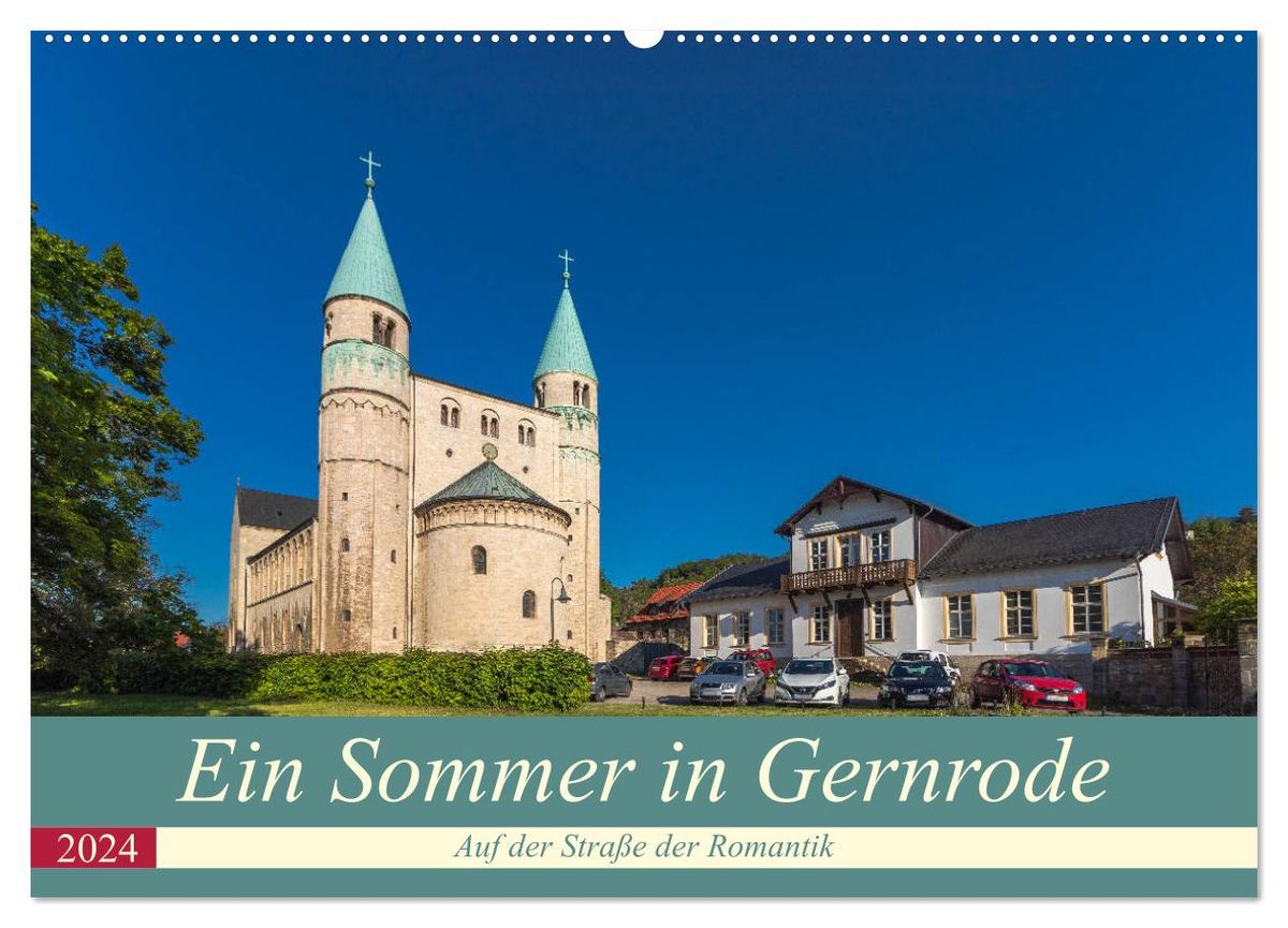 &amp;#39;Ein Sommertag in Gernrode (Wandkalender 2024 DIN A2 quer), CALVENDO ...