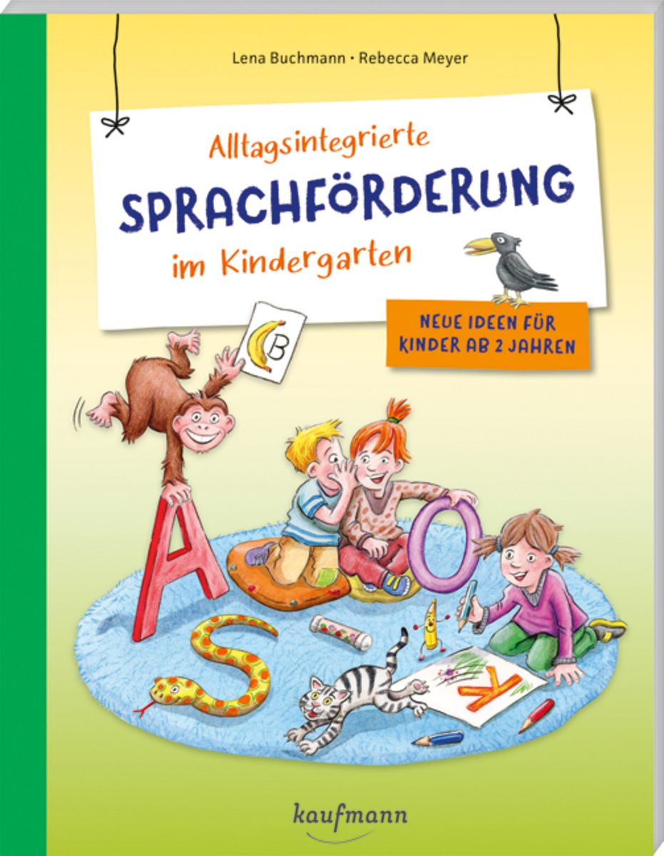 'Alltagsintegrierte Sprachförderung Im Kindergarten' Von 'Lena Buchmann ...