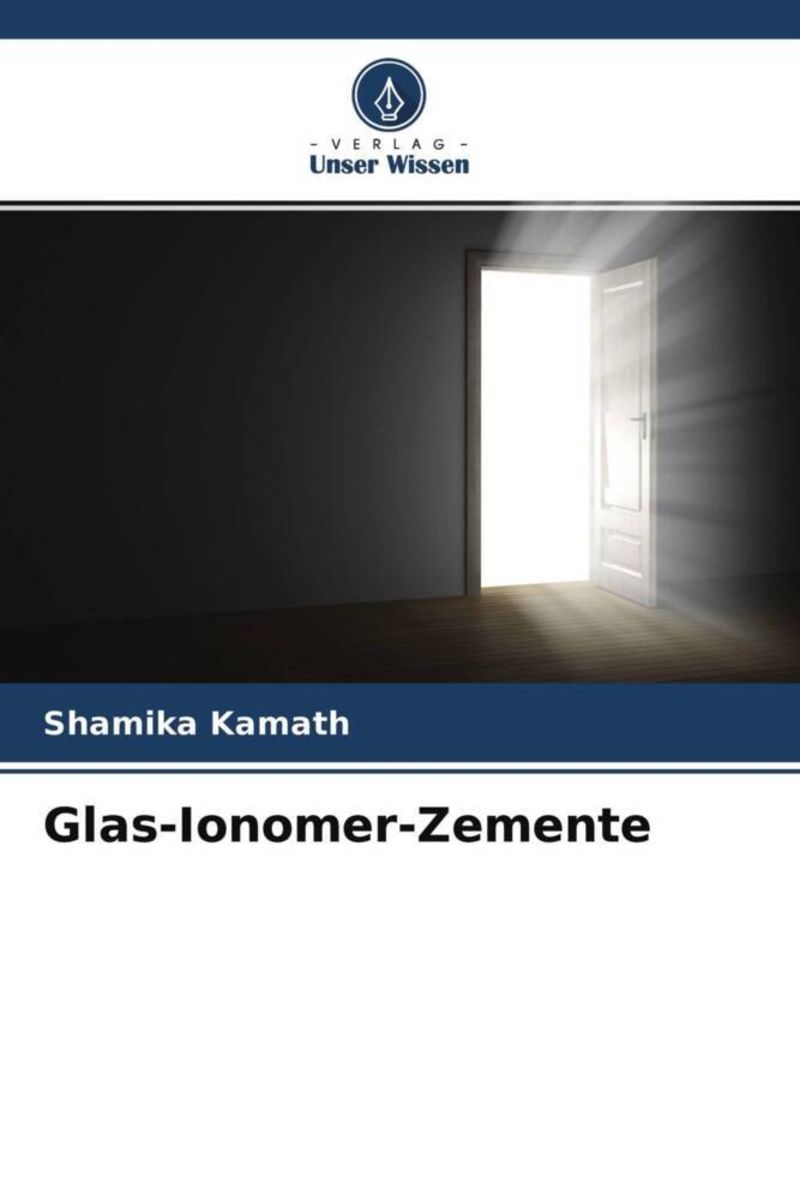 'GlasIonomerZemente' von 'Shamika Kamath' Buch '9786204583006'