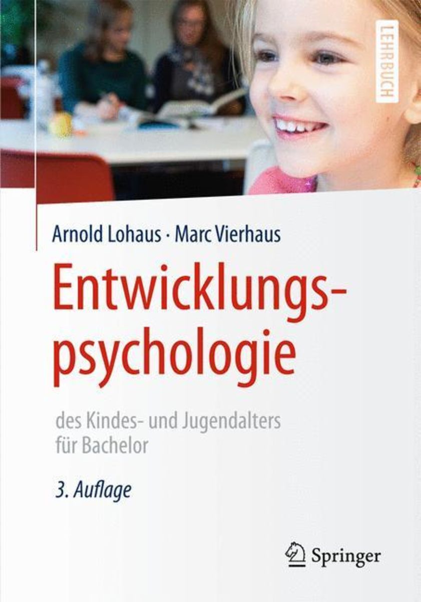 Entwicklungspsychologie Im Kindes- Und Jugendalter 'Lohaus, A: Entwicklungspsychologie des Kindes-/Jugendalters