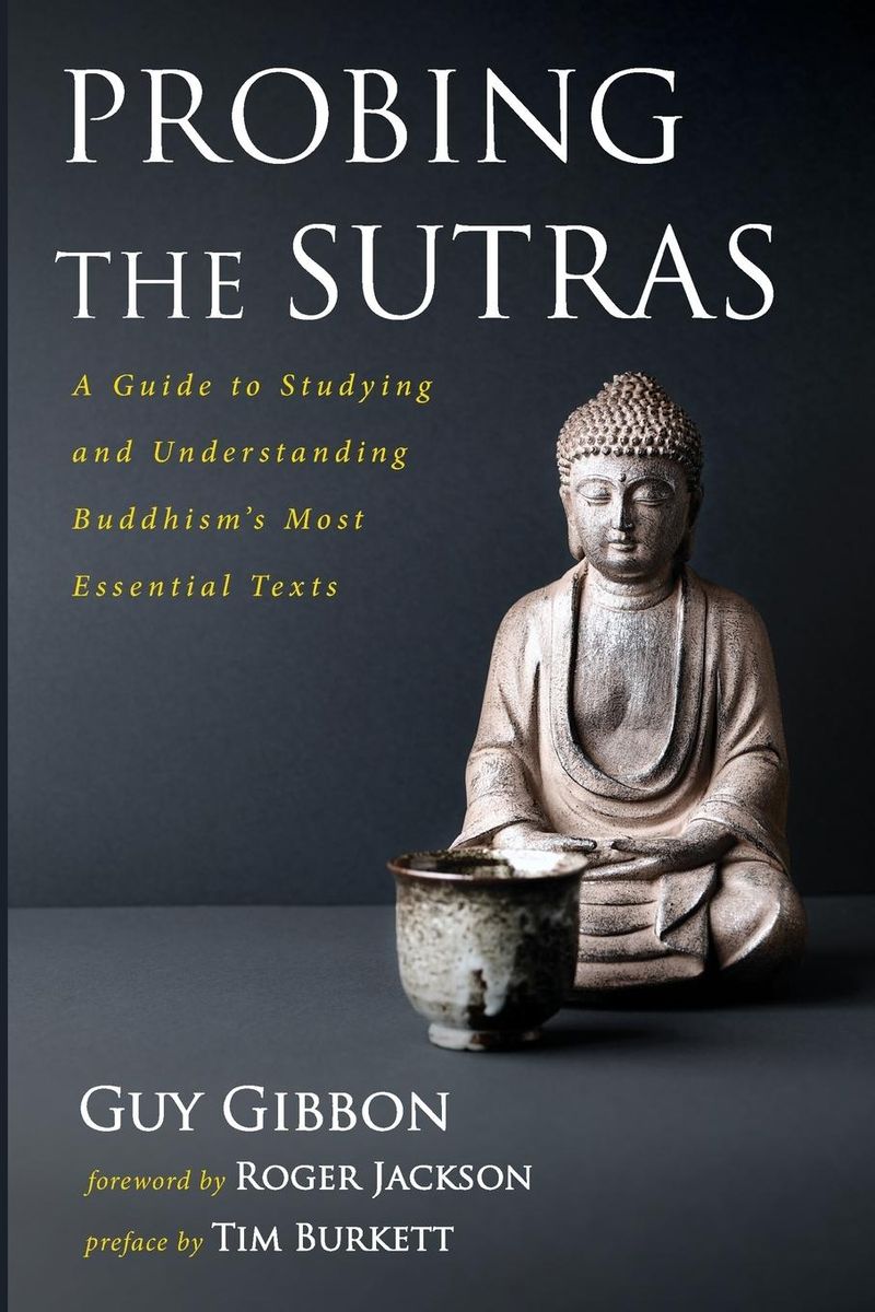 'Probing the Sutras' von 'Guy Gibbon' 'Taschenbuch' '9781666718812'