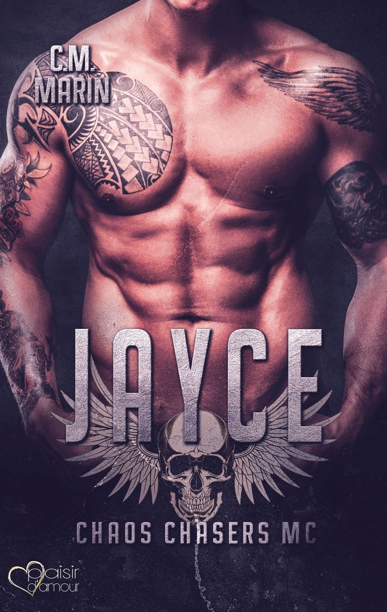 'The Chaos Chasers MC Jayce' von 'C. M. Marin' eBook