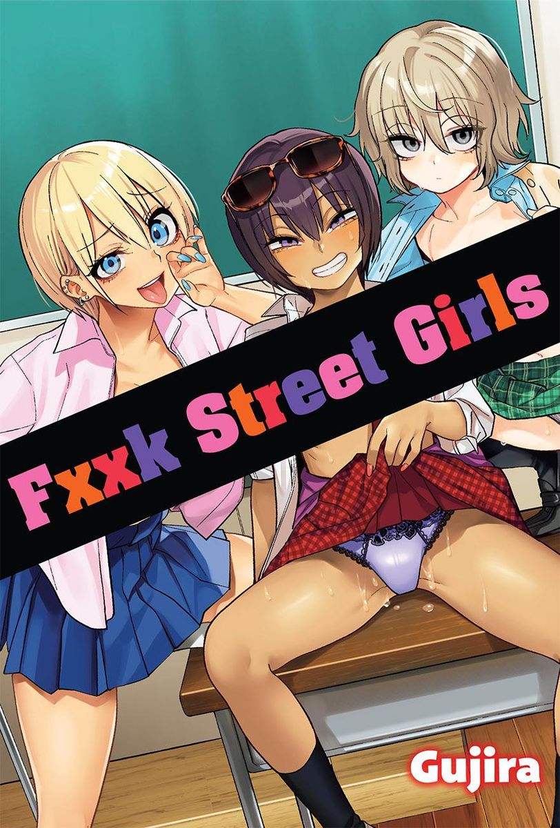 'Fxxk Street Girls' von '' - 'Taschenbuch' - '978-1-63442-425-7'