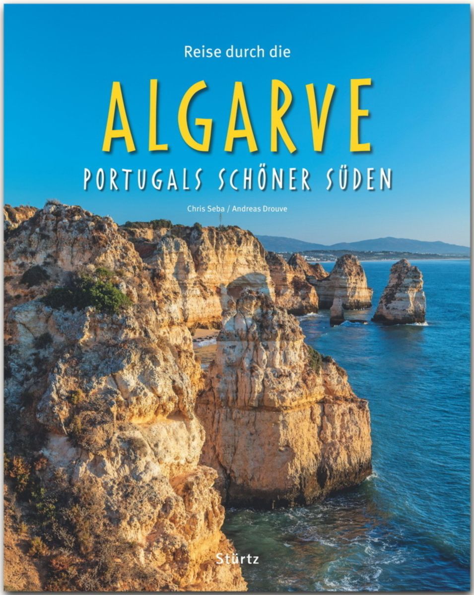 Reise durch die Algarve - Portugals schöner Süden von Andreas Drouve - Buch  Thalia