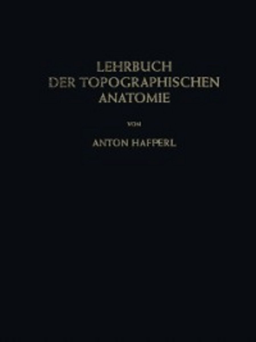 Lehrbuch der topographischen Anatomie