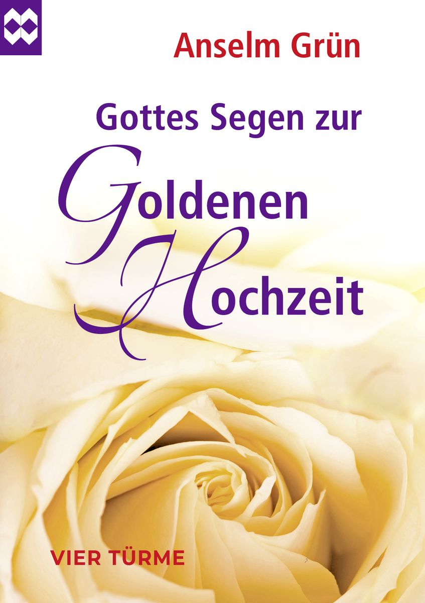 'Gottes Segen zur Goldenen Hochzeit' von 'Anselm Grün' Buch '9783
