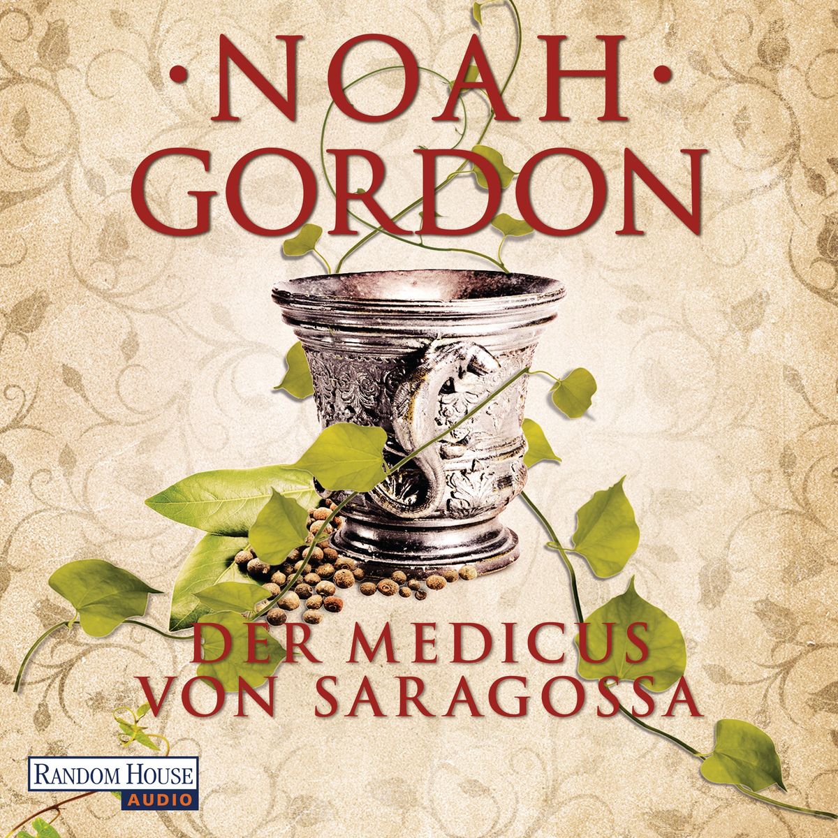 Der Medicus von Saragossa von Noah Gordon HörbuchDownload Thalia
