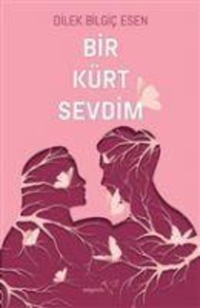 Bir Kürt Sevdim von Dilek Bilgic Esen Taschenbuch