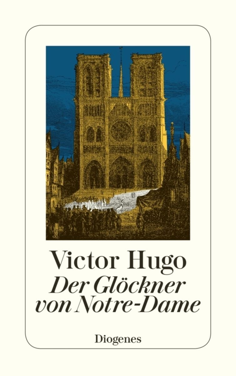 Der Glöckner von Notre Dame von Victor Hugo Buch 978 3 257 21290 7