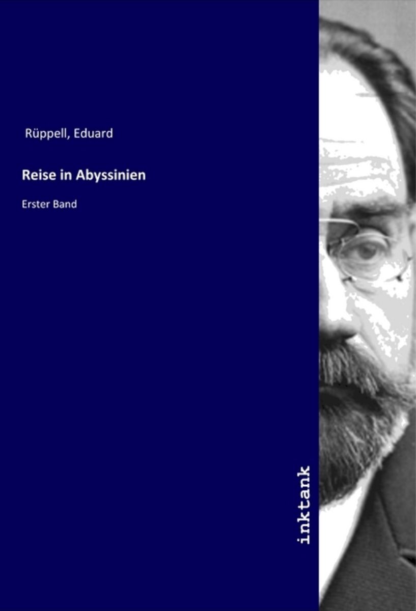 'Reise in Abyssinien' von 'Eduard Rüppell' Buch '9783750361836'