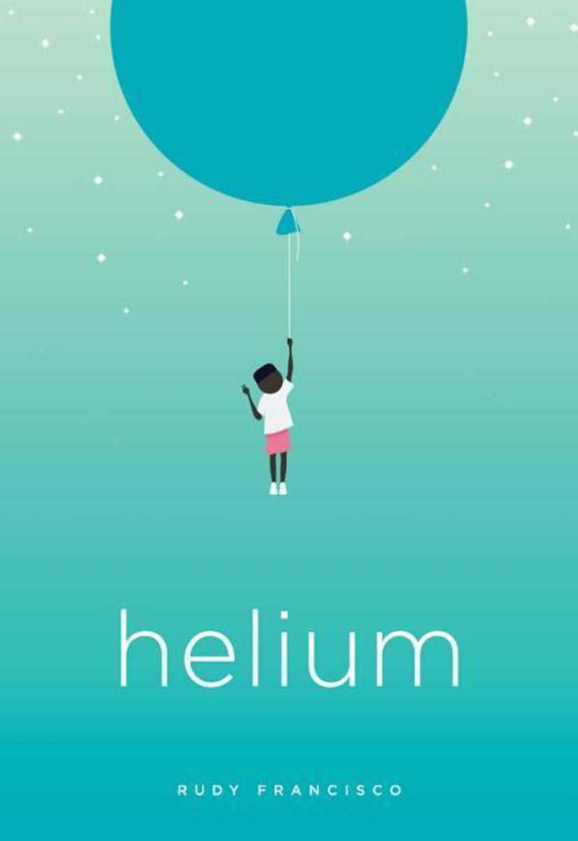 'helium' Von 'rudy Francisco' - 'taschenbuch' - '978-1-943735-19-8'