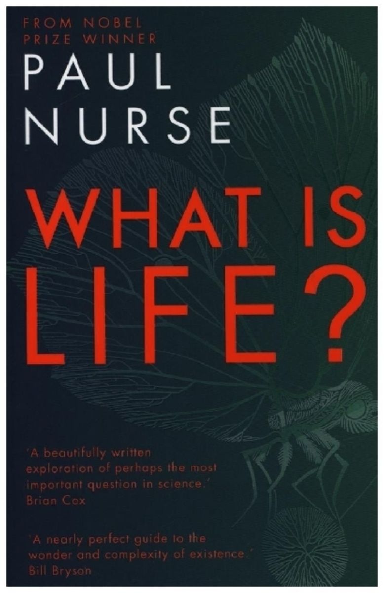 'What is Life?' von 'Paul Nurse' 'Taschenbuch' '9781788451420'