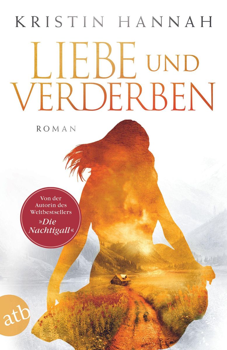 Liebe und Verderben von Kristin Hannah Buch Thalia