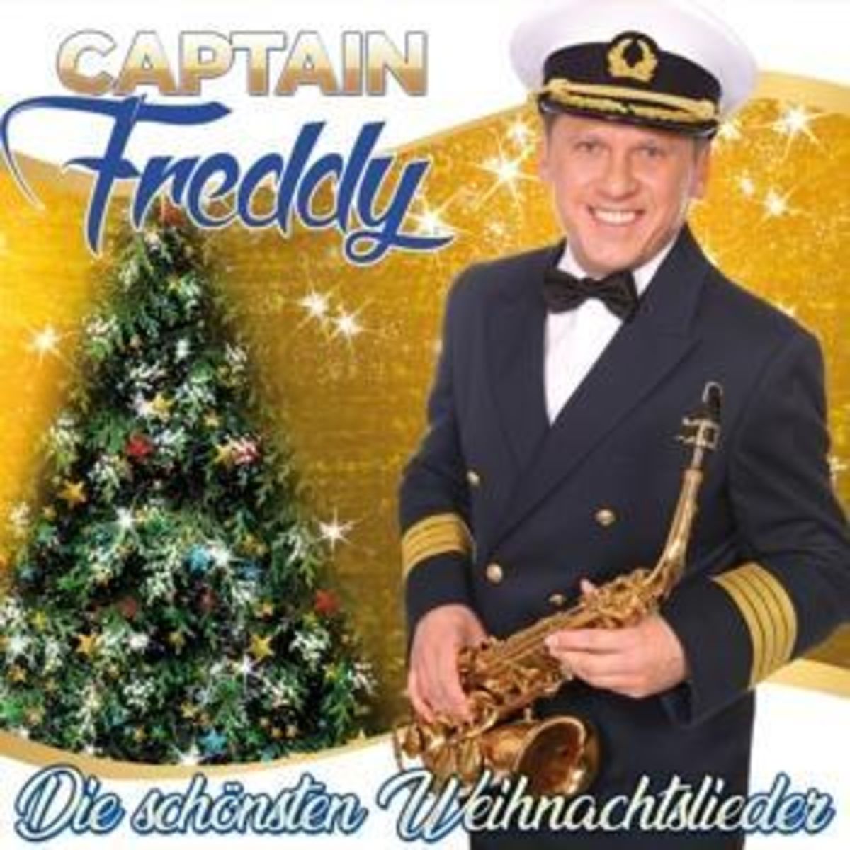 Captain Freddy Die schönsten Weihnachtslieder von Captain Freddy auf