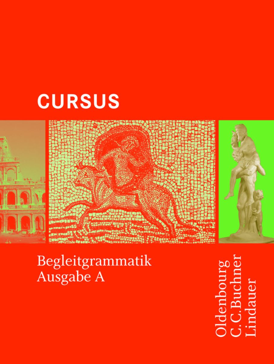 Cursus A. Begleitgrammatik - Latein Schulbuch - 978-3-637-87708-5 | Thalia