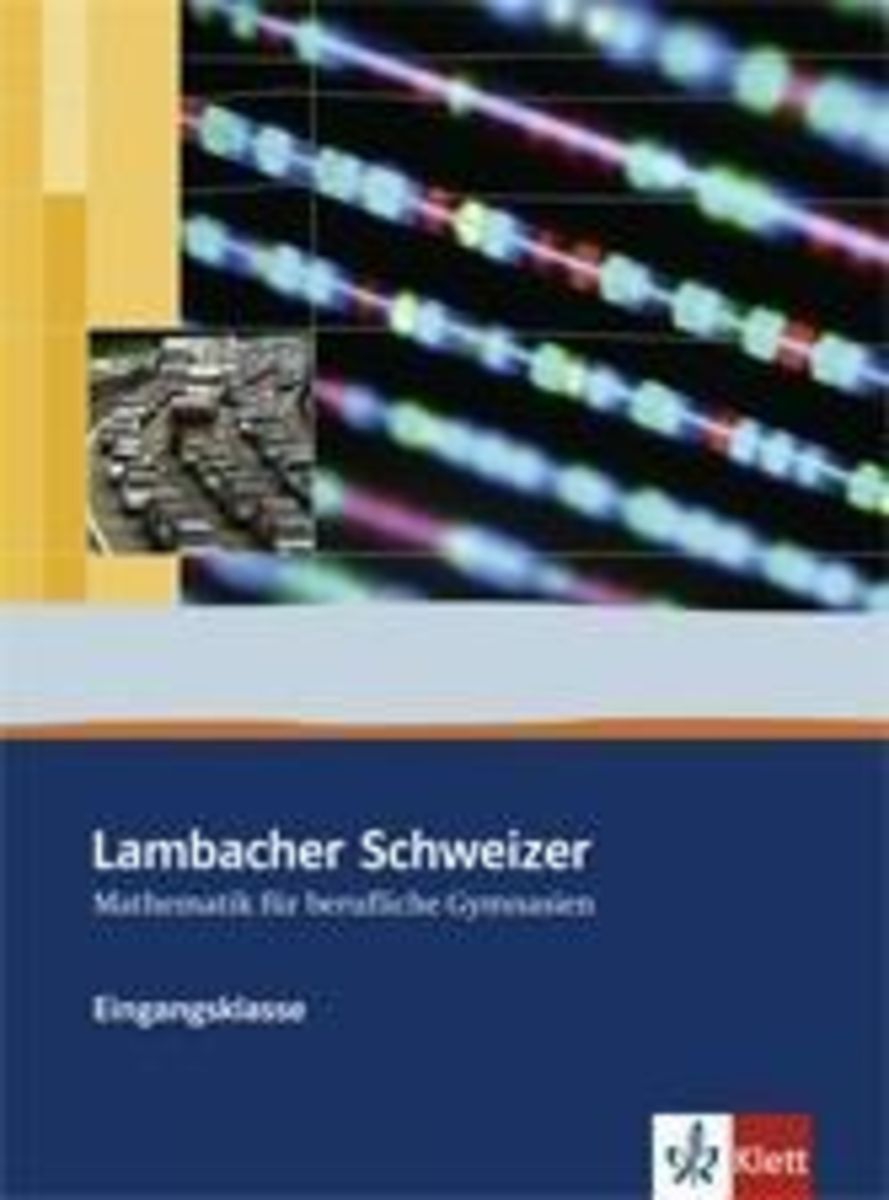 Lambacher Schweizer F R Berufliche Gymnasien Schuljahr Sch Lerbuch Mathematik