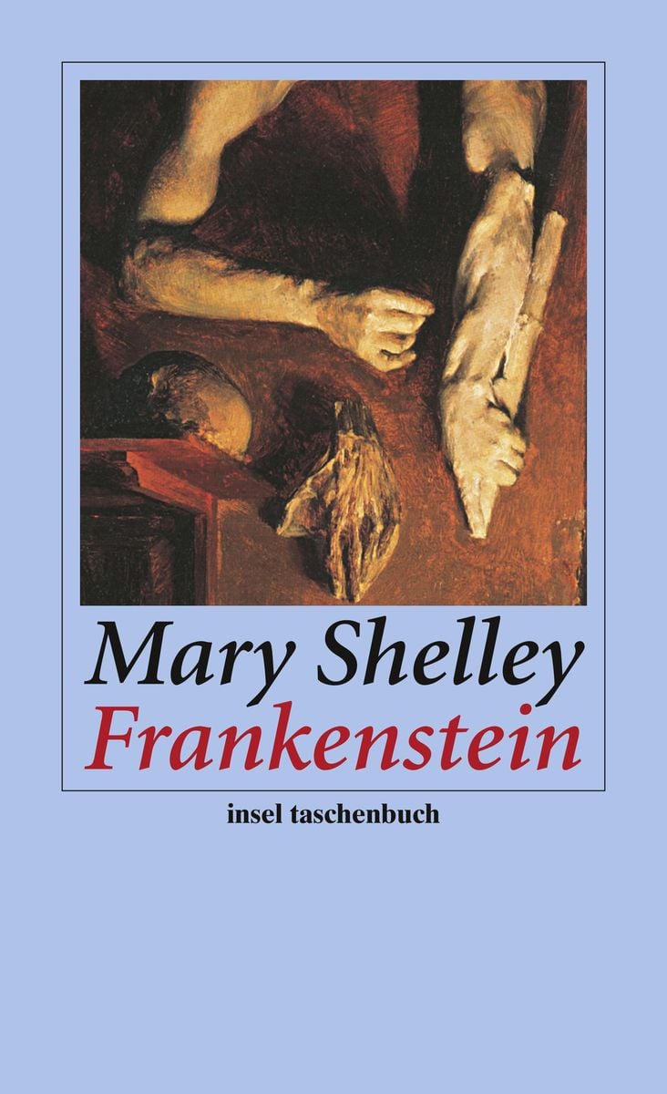 Frankenstein Oder Der Moderne Prometheus Von Mary Shelley - Buch - 978