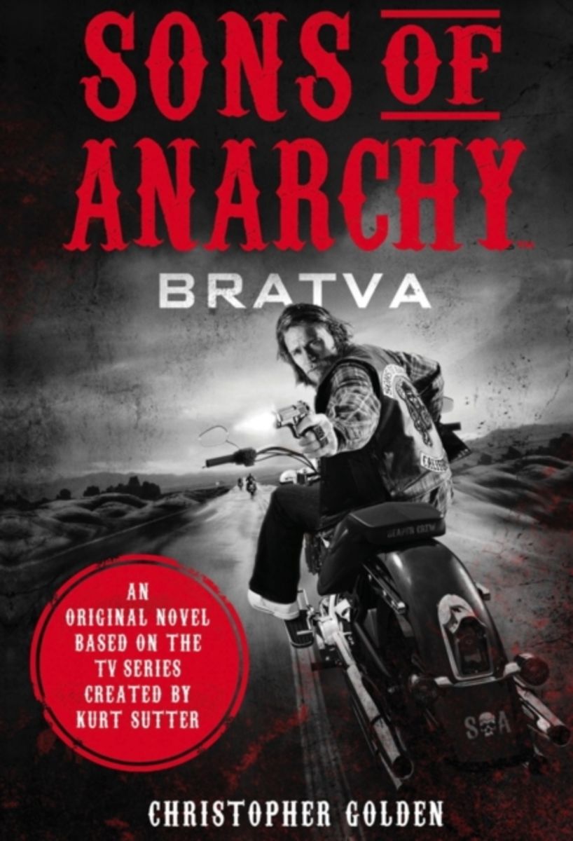 'Sons Of Anarchy - Bratva' Von 'Christopher Golden' - 'Taschenbuch ...