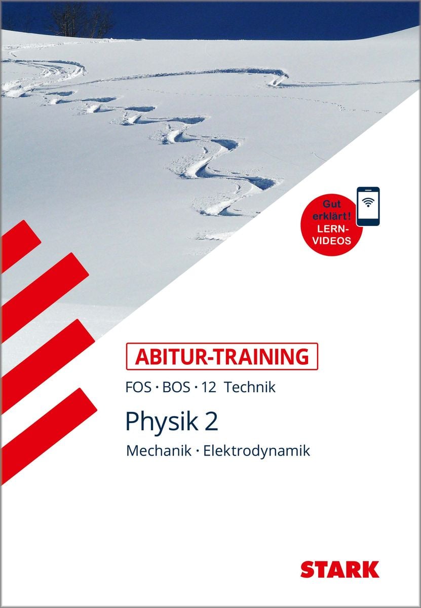 'STARK Abitur-Training FOS/BOS - Physik 12. Klasse' - 'Physik ...