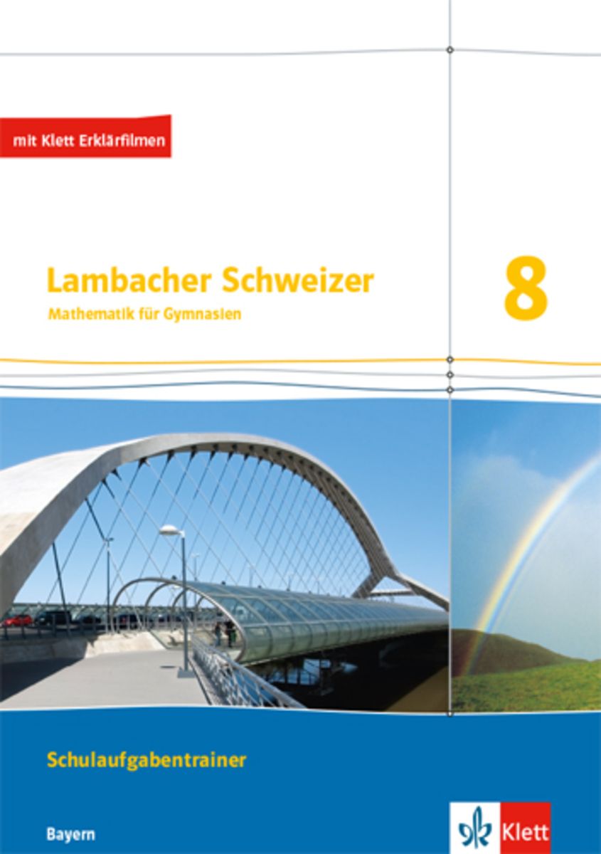 Lambacher Schweizer 8 Lösungen Online Kostenlos Lambacher Schweizer Mathematik 8. Ausgabe Bayern. Schulaufgabentrainer