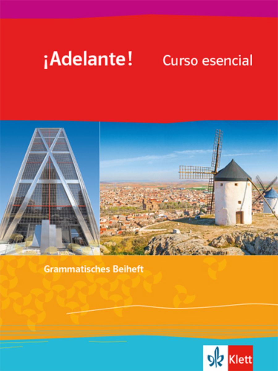 '¡Adelante! Curso Esencial. Grammatisches Beiheft 1. Lernjahr ...