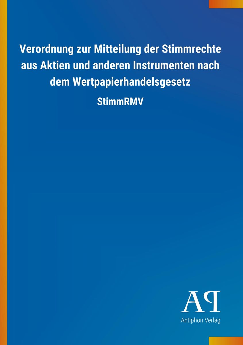 'Verordnung Zur Mitteilung Der Stimmrechte Aus Aktien Und Anderen ...