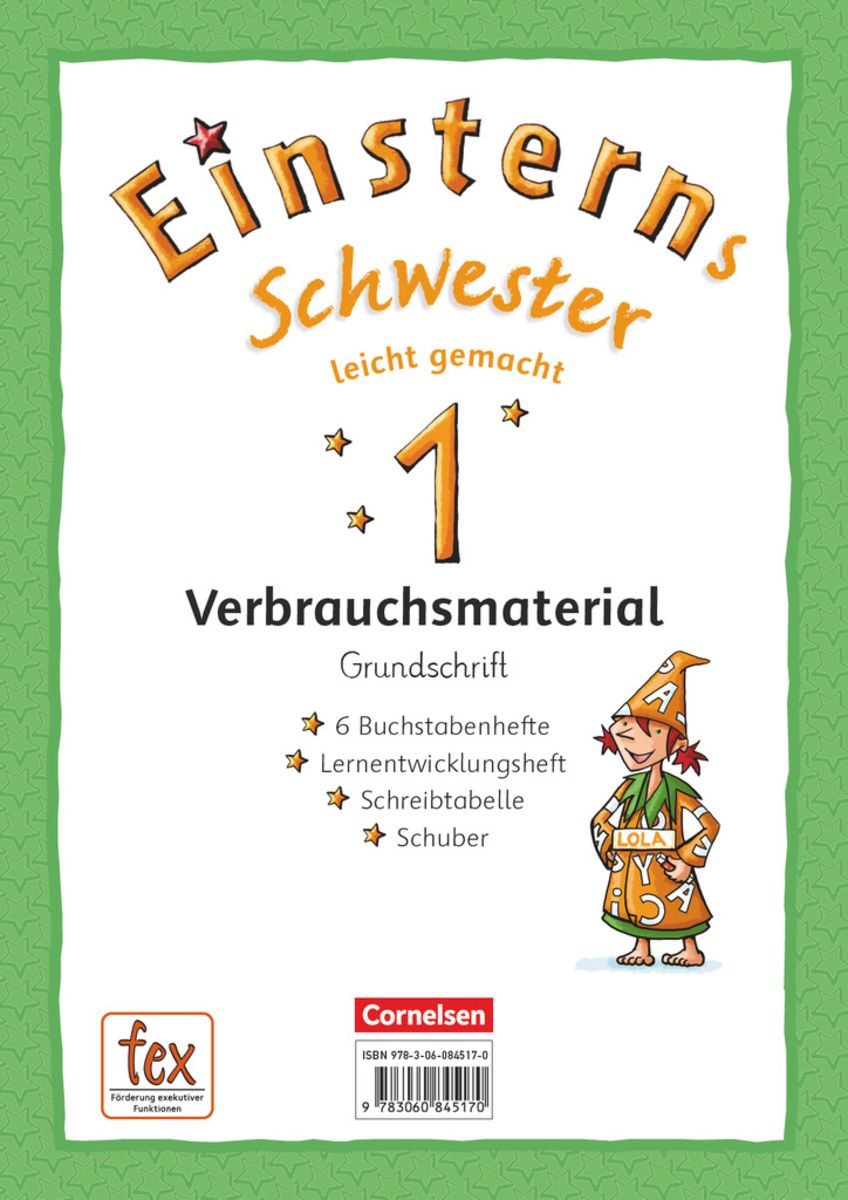 Einsterns Schwester 1 Übungsblätter
 Einsterns Schwester 1 Schuljahr Erstlesen Leicht gemacht 1