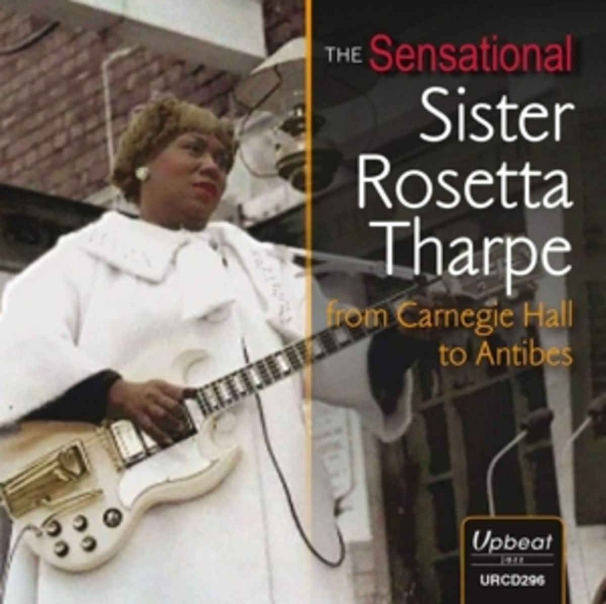 Cover: Sister Rosetta Tharpe – Sensational Sister Rosetta