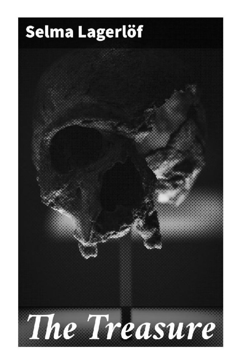 'The Treasure' von 'Selma Lagerlöf' Buch '9788027291762'