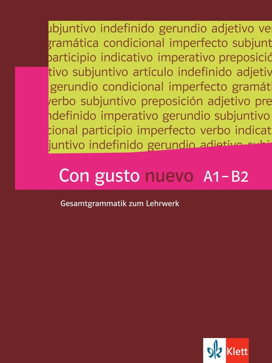 Con Gusto Nuevo A2 Lösungen Pdf Con gusto nuevo A1-B2 Grammatik - Spanisch Schulbuch - 978-3-12-514695