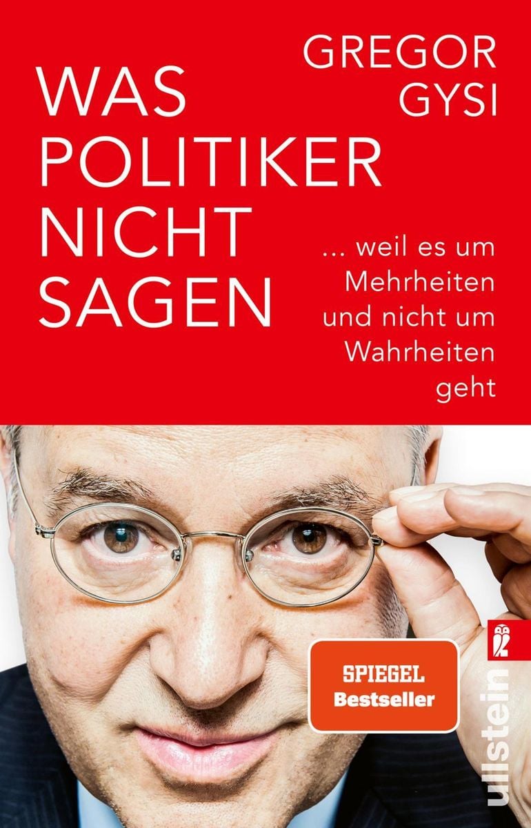 Was Politiker nicht sagen von Gregor Gysi Buch Thalia