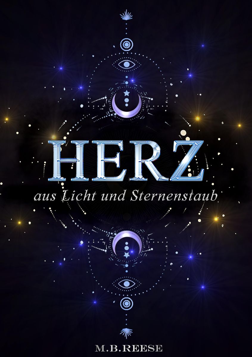 'Herz Aus Licht Und Sternenstaub' Von 'M.B. Reese' - Buch - '978-3-347 ...