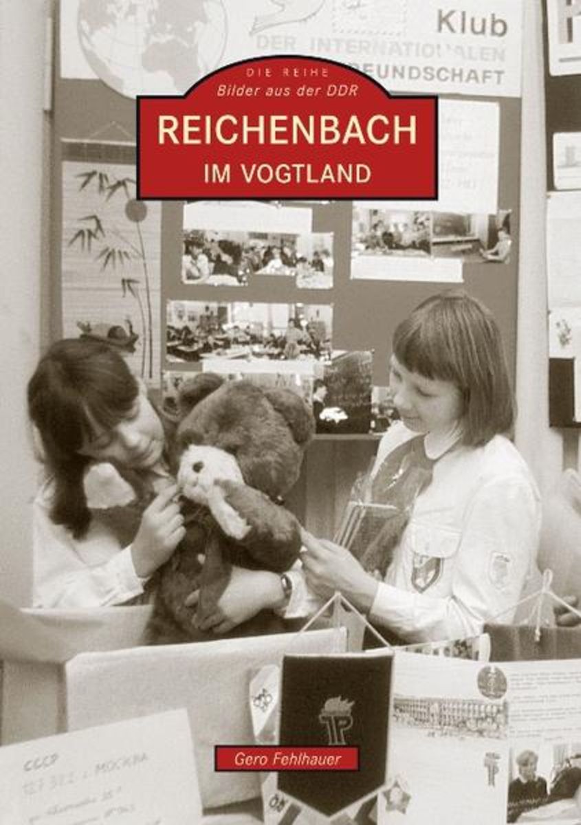 'Reichenbach Im Vogtland' Von 'Gero Fehlhauer' - Buch - '978-3-86680-666-5'