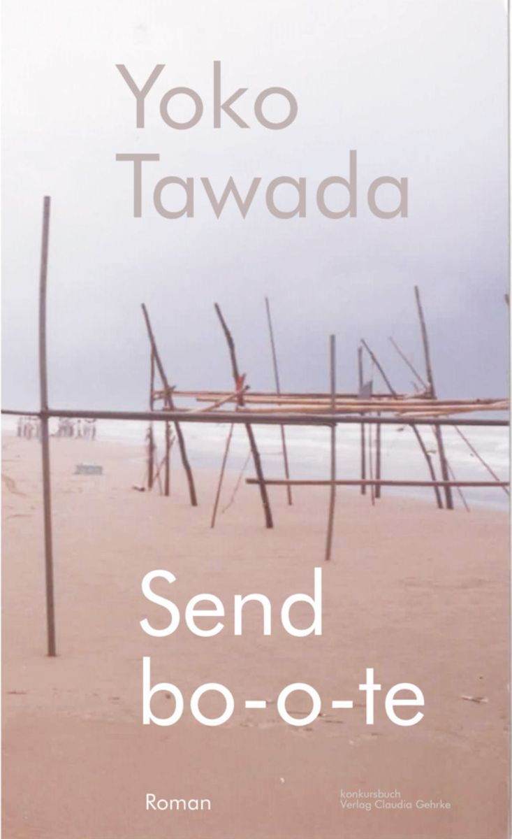 Sendbo O Te Von Yoko Tawada Buch 978 3 88769 688 7 Thalia