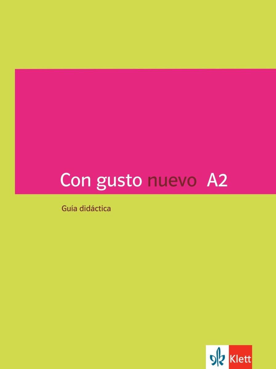 Con Gusto Nuevo A2 Lösungen Pdf 'Con gusto nuevo A2. Guía didáctica' - 'Spanisch' Schulbuch - '978-3-12
