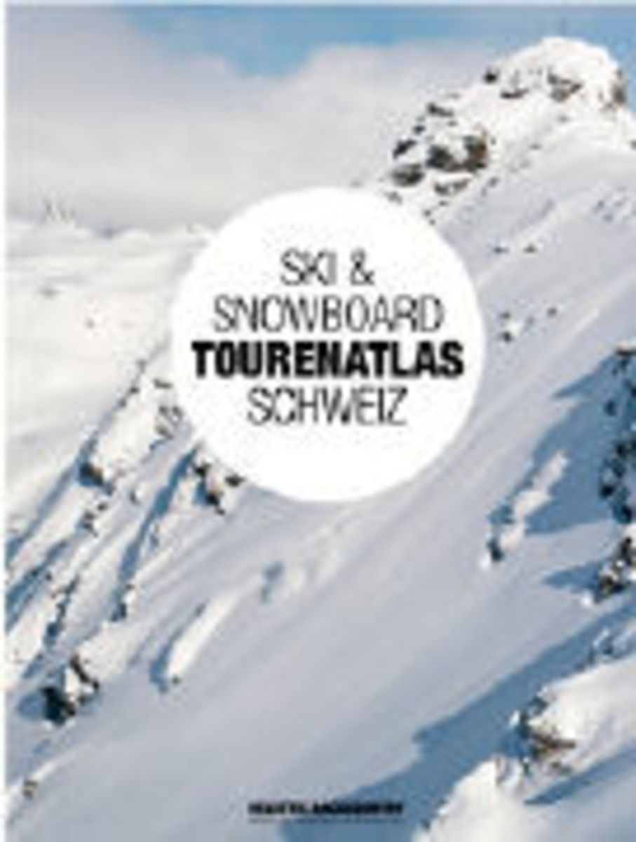 'Ski & Snowboard Tourenatlas Schweiz' von 'Markus Glasenapp' Buch